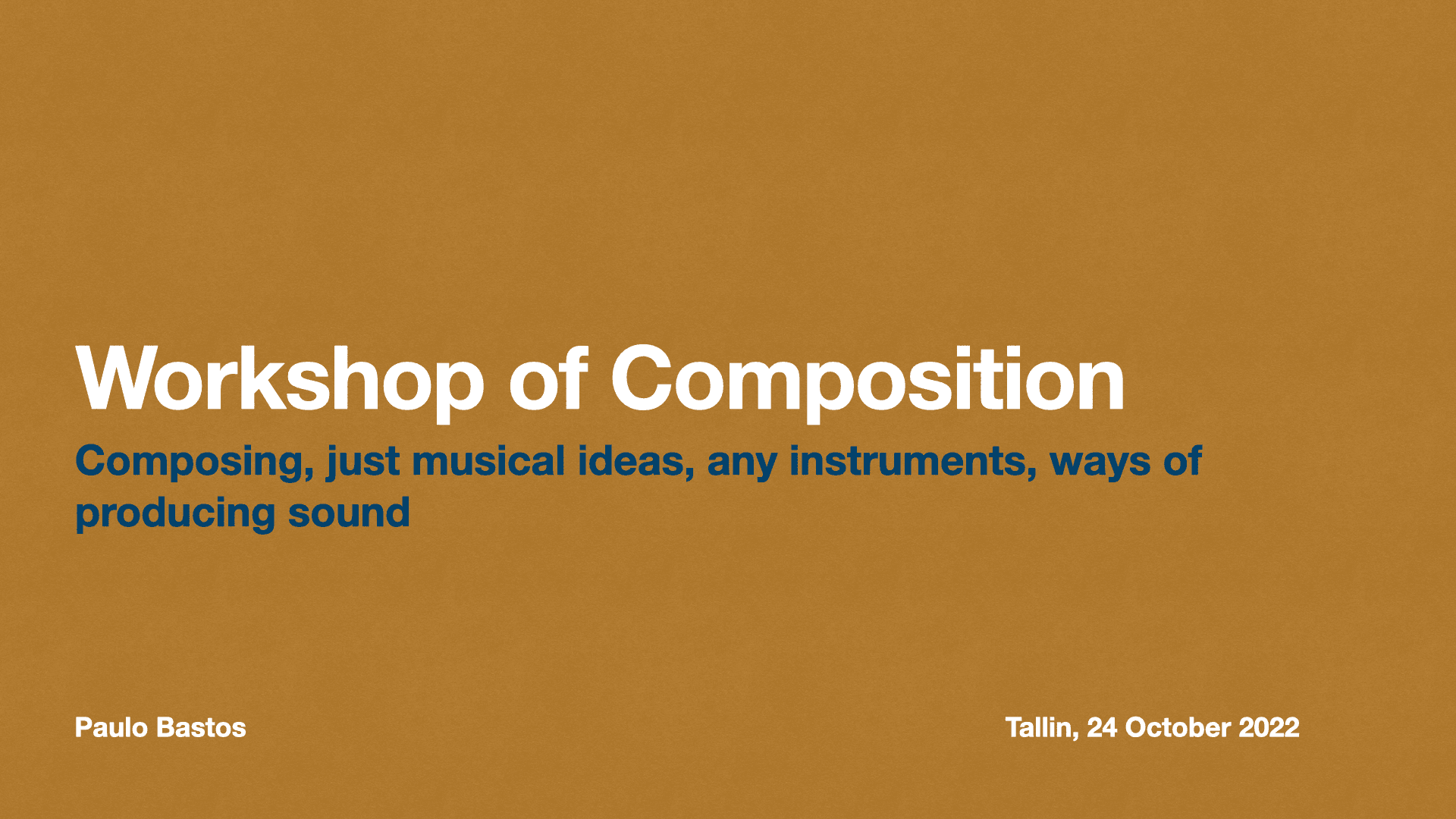 MUBA Paulo Bastos Composition Workshop - Tallinn College of Music and Ballet