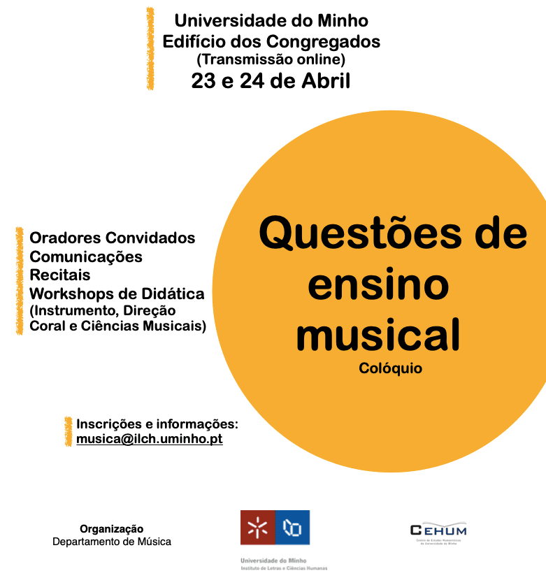 Communication at the Minho University - 'New paths for the 21st century – The Braga School of Composition'